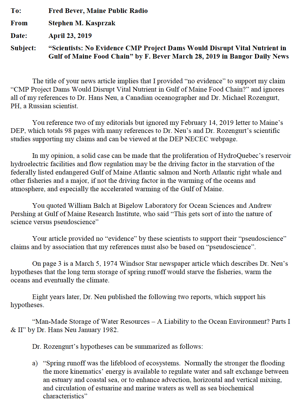 Read more about the article Kasprzak’s Response to “Scientists: No Evidence CMP Project Dams Would Disrupt Vital Nutrient in Gulf of Maine Food Chain” by F. Bever March 28, 2019 in Bangor Daily News
